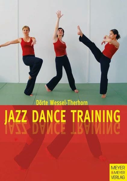 Wessel-Therhorn, Dörte Jazz Dance-Training