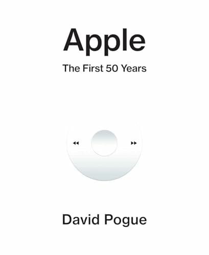 Pogue, David Apple: The First 50 Years (2026)