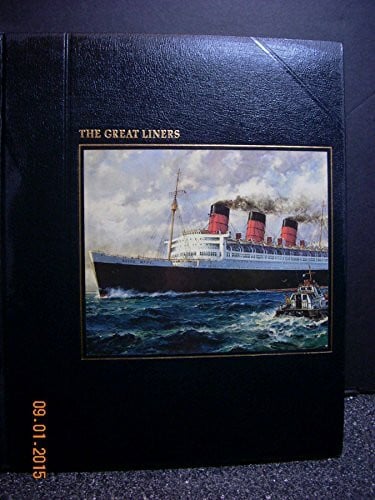 Melvin Maddocks The great liners (The Seafarers)