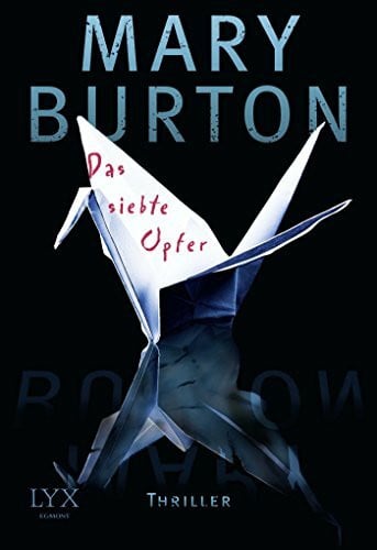 Will, Karin Das siebte Opfer: Thriller