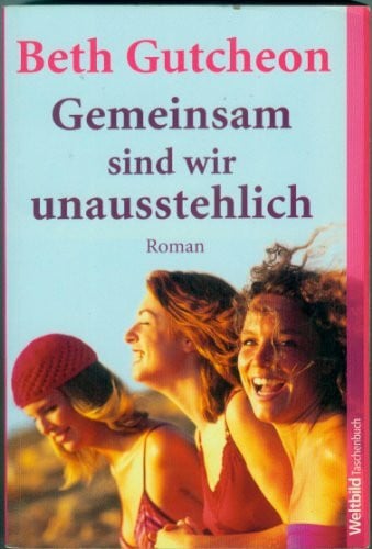 Gutcheon, Beth Gemeinsam sind wir unausstehlich