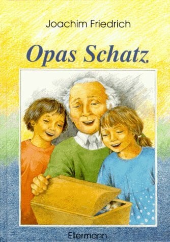 Friedrich, Joachim Opas Schatz