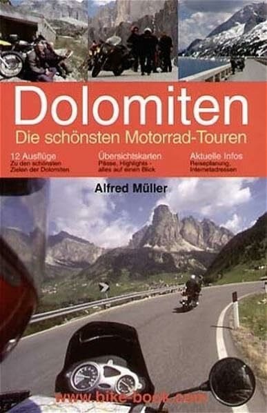 Müller, Alfred Dolomiten - Die schönsten Motorradtouren