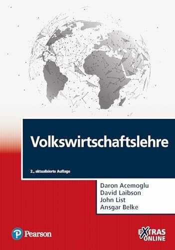 Belke, Ansgar Volkswirtschaftslehre (Pearson Studium - Economic VWL)