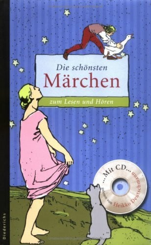 Die schönsten Märchen: Zum Hören und Lesen (Diederichs)