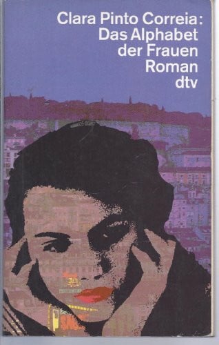 Gareis, Marianne Das Alphabet der Frauen: Roman (dtv Literatur)