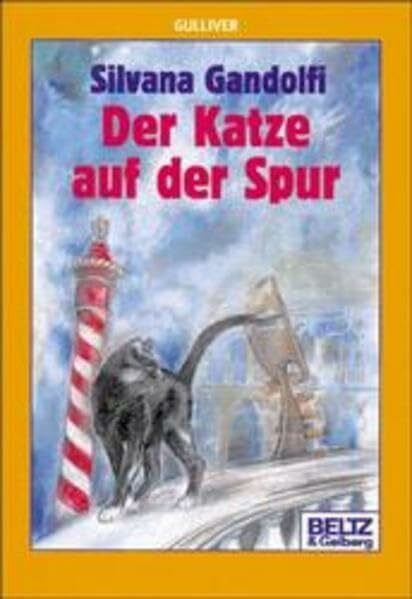 Schimming, Ulrike Der Katze auf der Spur (Gulliver)