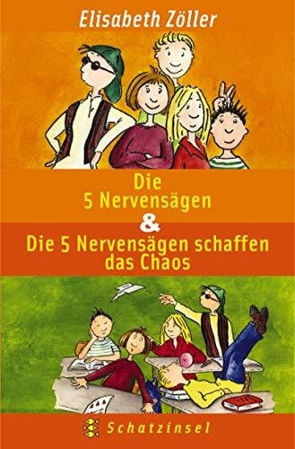 Zöller, Elisabeth Die 5 Nervensägen & Die 5 Nervensägen schaffen das Chaos (Fischer Schatzinsel)