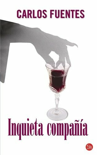 Fuentes, Carlos INQUIETA COMPAÑIA - PDL