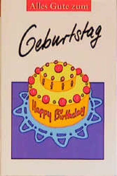 Rübesamen, Hans E Alles Gute zum Geburtstag (Herbigs Kleine Komplimente)