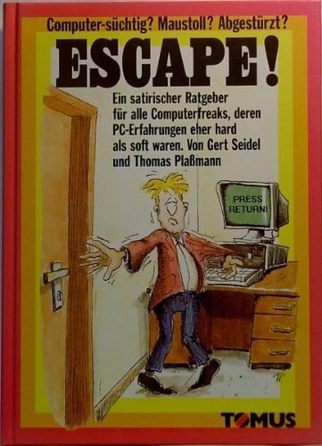 Plaßmann, Thomas Escape! (Tomus - Witzige Ratgeber)