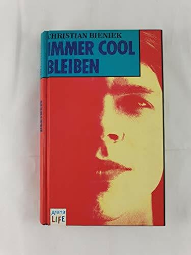 Bieniek, Christian Immer cool bleiben: In neuer Rechtschreibung