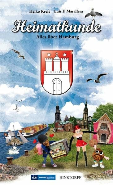 Luis F. Masallera Heimatkunde. Alles über Hamburg