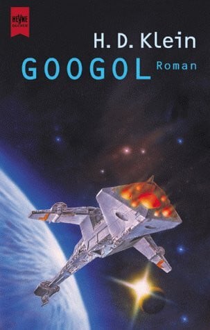 Klein, H. D. Googol. Der Flug der Nostradamus.