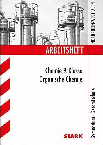 Schmitz, Frauke STARK Arbeitsheft Gymnasium - Organische Chemie 9. Klasse (Arbeitshefte)