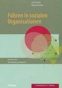 Tondeur, Edmond Führen in sozialen Organisationen: Ein Buch zum Nachdenken und Handeln