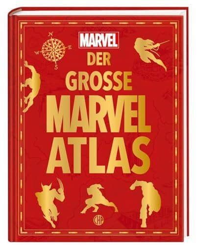 Steindamm, Constanze Der große Marvel-Atlas: Detailreiche Karten zu den magischen Marvel-Welten | Karten und Informationen zu den Inhalten und Hauptfiguren der beliebtesten Filme