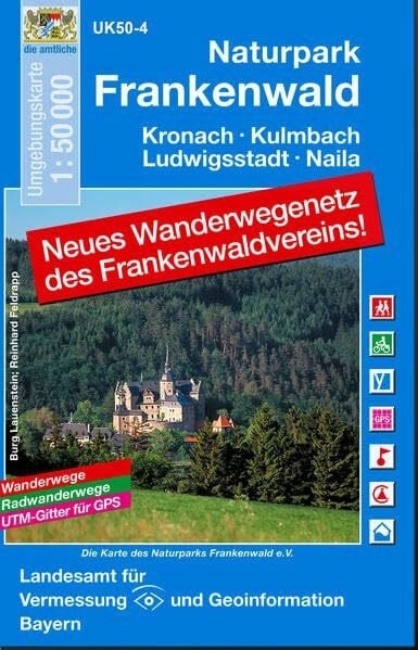 Landesamt für Digitalisierung Breitband und Vermessung Bayern UK50-4 Naturpark Frankenwald: Kronach, Kulmbach, Ludwigstadt, Naila, Wurzbach, Saalburg-Ebersdorf, Teuschnitz, Bad Lobenstein, Selbitz, Wallenfels, ... Karte Freizeitkarte Wanderkarte)