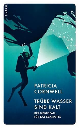 Pemsel, Klaus Trübe Wasser sind kalt: Der siebte Fall für Kay Scarpetta (Ein Fall für Kay Scarpetta)