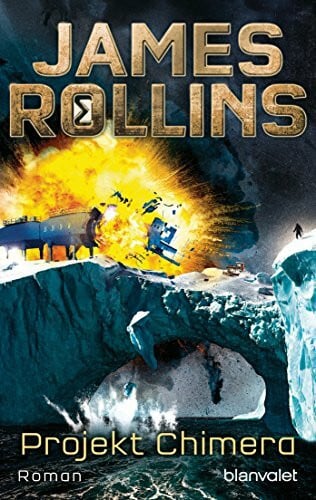 Rollins, James Projekt Chimera: Roman (SIGMA Force, Band 10)