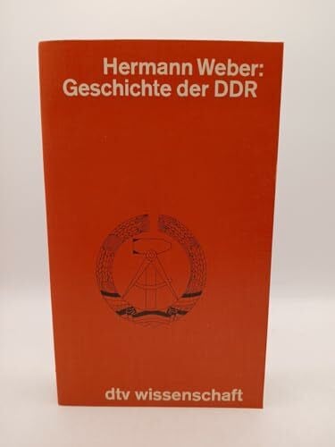 Weber, Hermann Geschichte der DDR (dtv Kultur & Geschichte)
