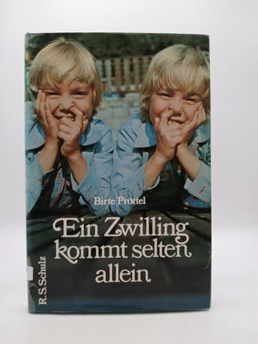 Pröttel, Birte Ein Zwilling kommt selten allein