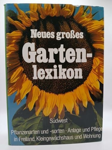 Siebeneicher, Georg E. [Hrsg.] Neues grosses Gartenlexikon
