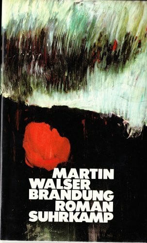 Walser, Martin Brandung