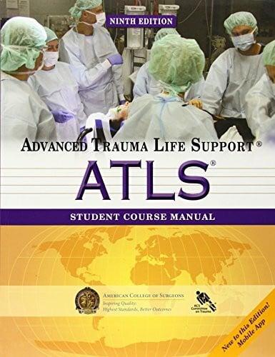Acs Atls Student Course Manual: Advanced Trauma Life Support