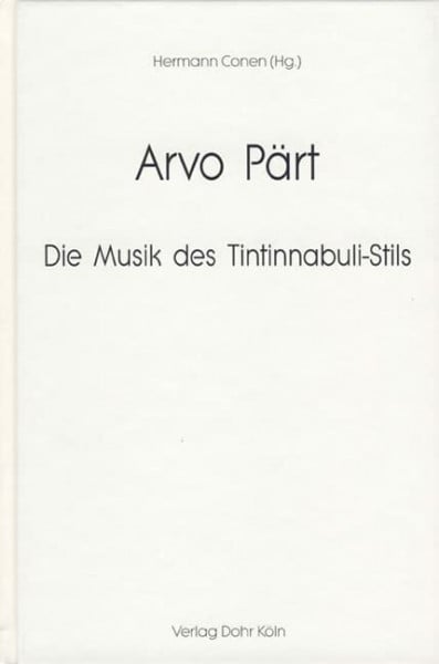Kähler, Andreas P Arvo Pärt: Die Musik des Tintinnabuli-Stils
