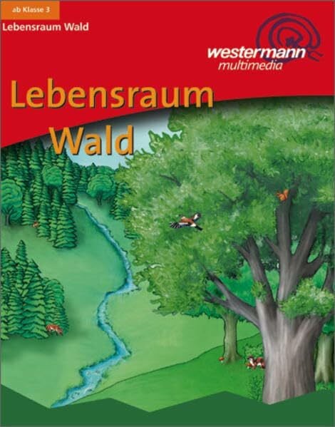Keim, Julia Lebensraum Wald: Einzellizenz: Ab Klasse 3. Einzellizenz für Windows 95/98/2000/NT/ME/XP