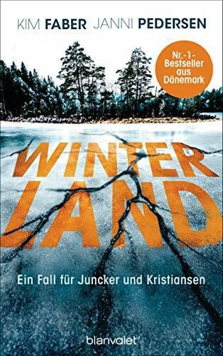 Hüther, Franziska Winterland: Ein Fall für Juncker und Kristiansen (Juncker & Kristiansen, Band 1)