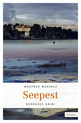 Megerle, Manfred Seepest: Bodensee Krimi