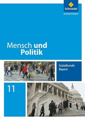 Raps, Christian Mensch und Politik - Ausgabe 2014 für Bayern: Schülerband 11