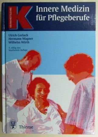 Wirth, Wilhelm Innere Medizin für Pflegeberufe