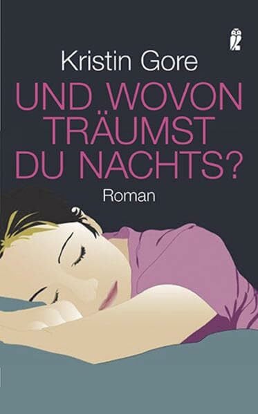 Gore, Kristin Und wovon träumst du nachts? (Ullstein Taschenbuch)