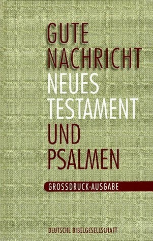 Nr.2622: Gute Nachricht Neues Testament und Psalmen