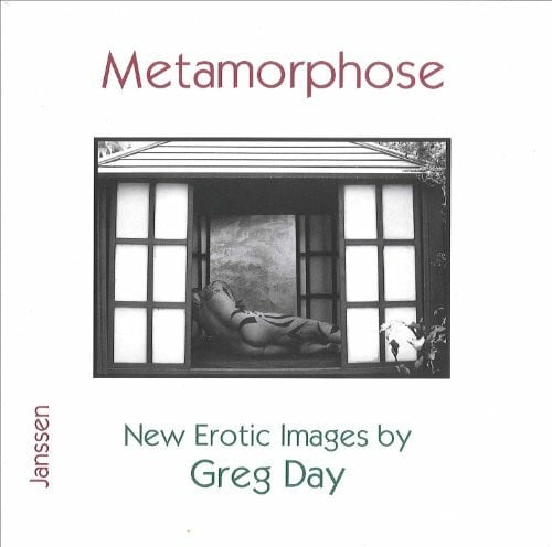 Greg Day Metamorphose: New Erotic Images