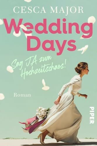 Kuhn, Wibke Wedding Days – Sag Ja zum Hochzeitschaos!: Roman | Lockerleichte, witzig-romantische Hochzeits-RomCom aus England