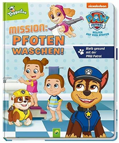 Schwager & Steinlein Verlag Mission: Pfoten waschen. Bleib gesund mit der PAW Patrol: Hände waschen, Abstand halten und Niesetikette kindgerecht erklärt. Einfache Hygiene-Regeln für Kinder ab 3 Jahren