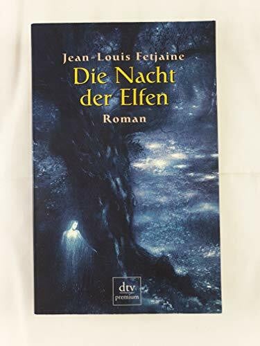 Geithner, Svenja Die Nacht der Elfen: Roman