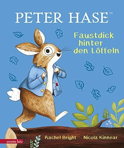 Kinnear, Nicola Peter Hase - Faustdick hinter den Löffeln