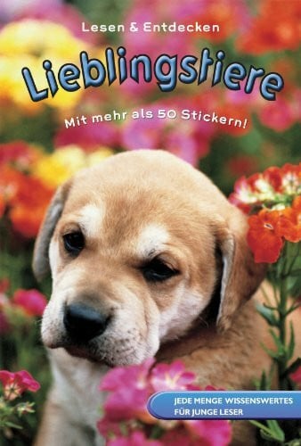 Jones, Cathy Lieblingstiere: Jede Menge Wissenswertes für junge Leser