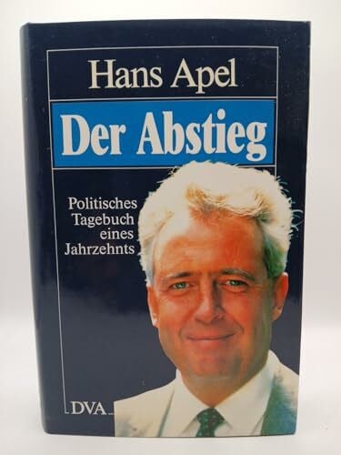 Apel, Hans Der Abstieg