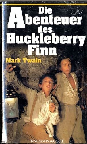 Twain, Mark Die Abenteuer des Huckleberry Finn