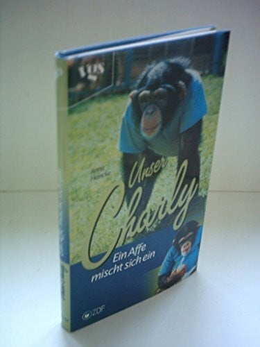 Heincke, Anna Unser Charly, Ein Affe mischt sich ein