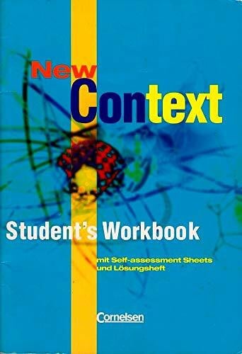 Sammon, Geoff New Context - Allgemeine Ausgabe: New Context. Students Workbook: Sekundarstufe II. Mit Self-assessment Sheets und Lösungsheft