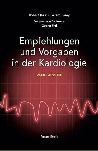 Haïat R Empfehlungen und vorgaben in der Kardiologie
