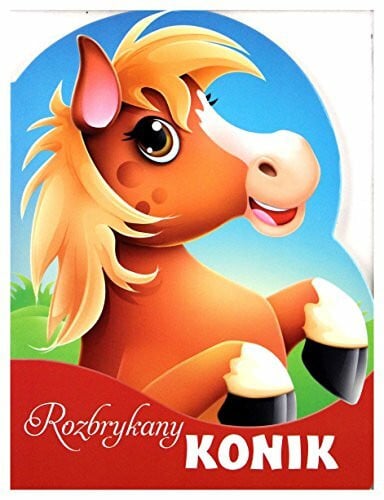 Kozłowska, Urszula Rozbrykany konik Wykrojnik