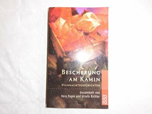 Richter, Ursula Bescherung am Kamin: Weihnachtsgeschichten